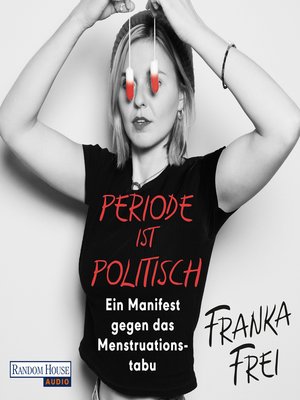 cover image of Periode ist politisch